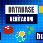 Veri Tabanı Teknolojileri: NoSQL ve SQL